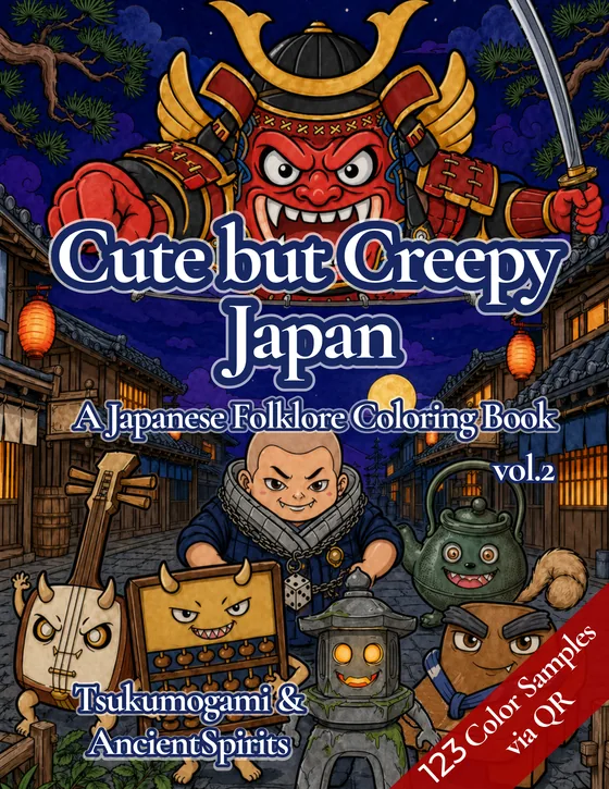 Cute but Creepy Japan Vol. 2 Tsukumogami and Ancient Spirits cover